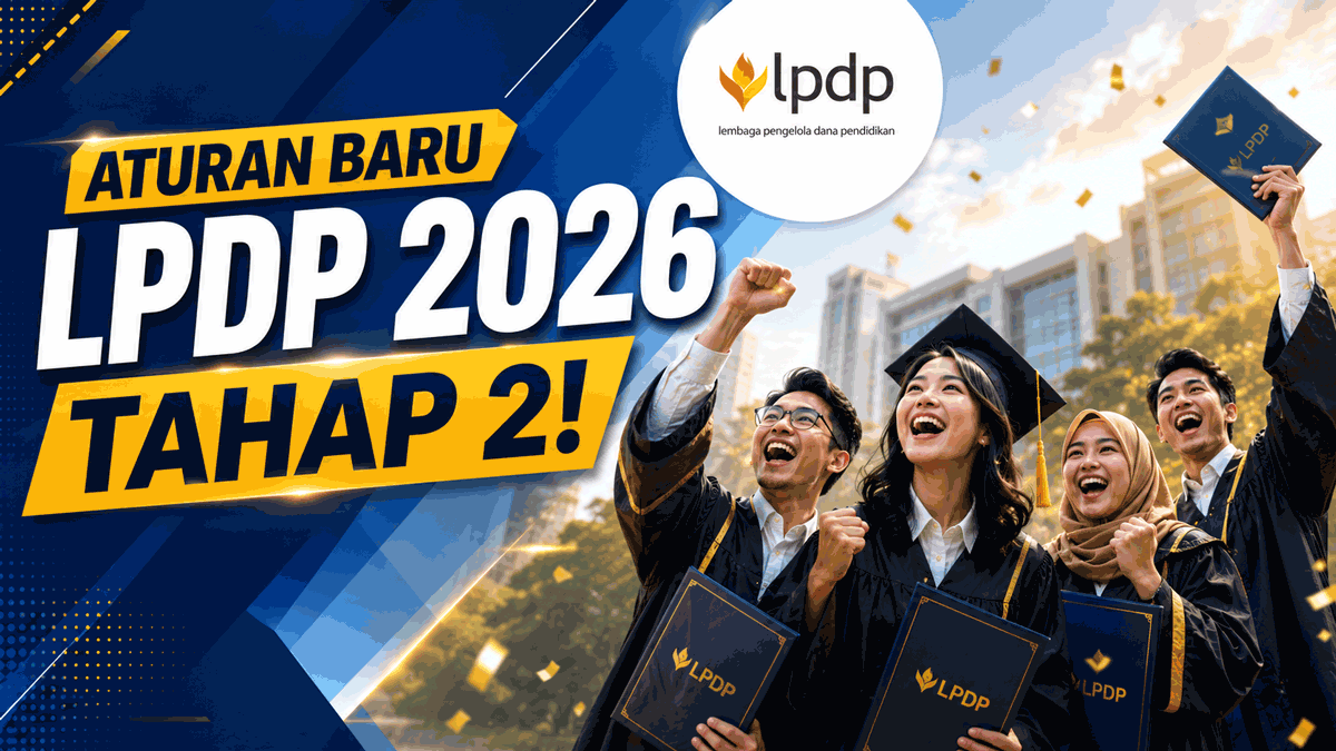 Aturan Baru LPDP 2026 Tahap 2: Pemilik LoA Bebas Syarat TOEFL dan IELTS