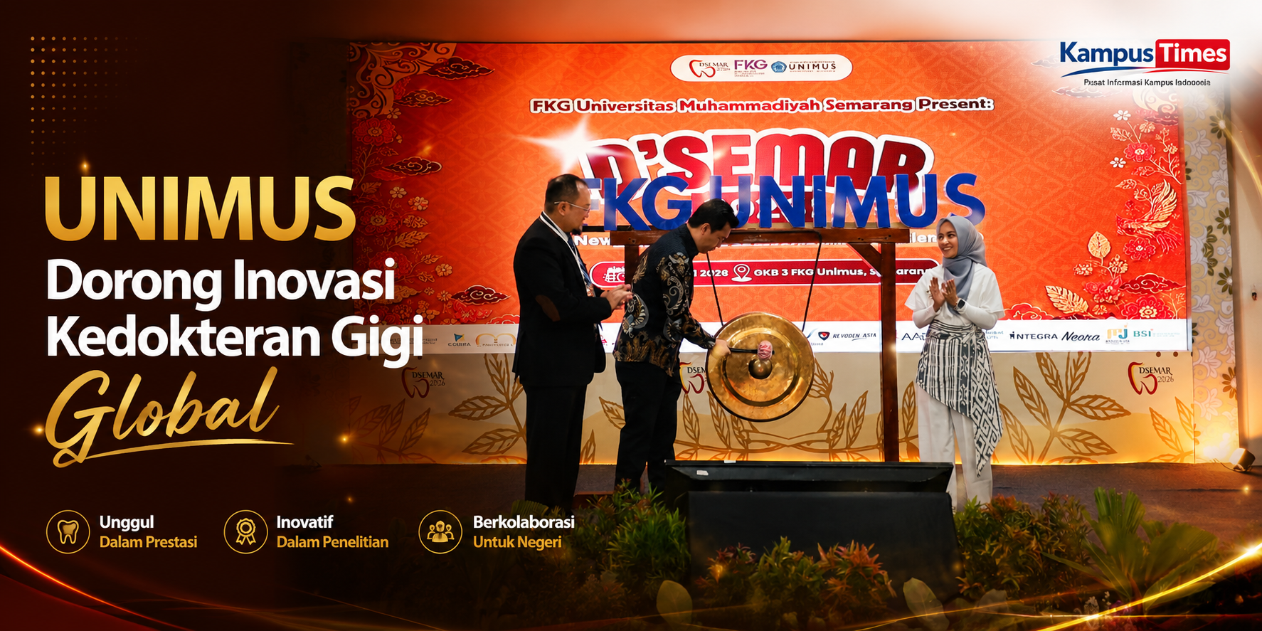 Dukung Langkah Strategis FKG UNIMUS
